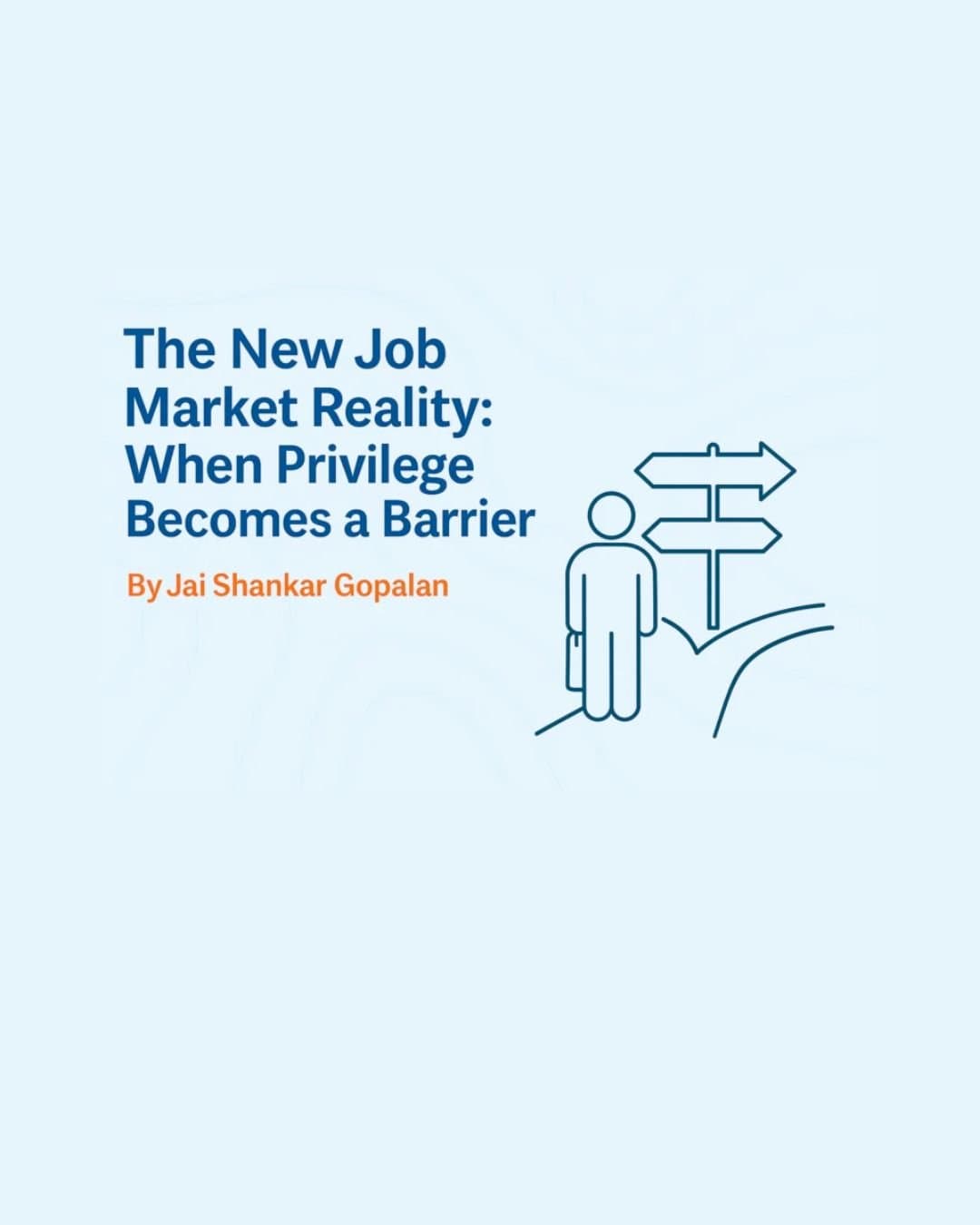 The Changing Job Market: When Privilege Becomes a Barrier